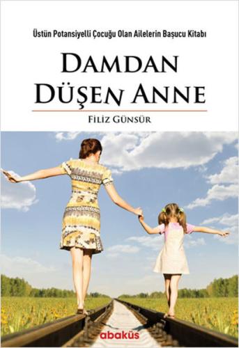 Damdan Düşen Anne