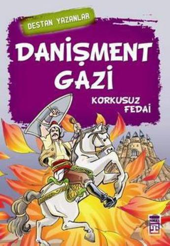 Danişment Gazi Korkusuz Fedai