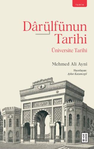 Darülfünun Tarihi - Üniversite Tarihi