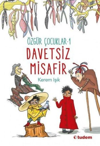 Davetsiz Misafir - Özgür Çocuk 1