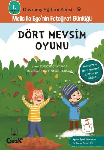 Davranış Eğitimi Serisi 9 - Melis ile Ege'nin Fotoğraf Günlüğü-Dört Me