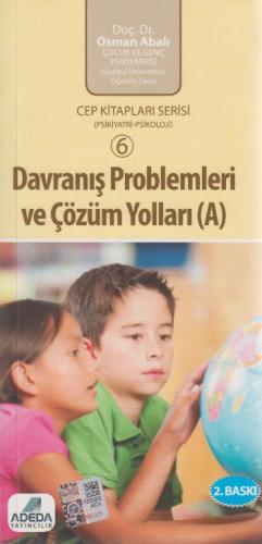 Davranış Problemleri ve Çözüm Yolları A Kitabı