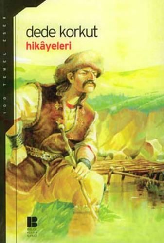 Dede Korkut Hikayeleri (Lise)