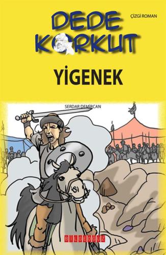 Dede Korkut / Yiğenek (Çizgi Roman)