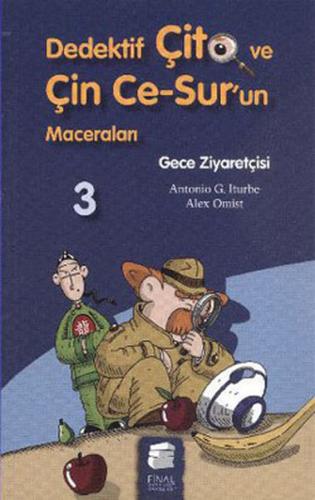 Dedektif Çito ve Çin Ce Surun Maceraları 3 - Gece Ziyaretçisi