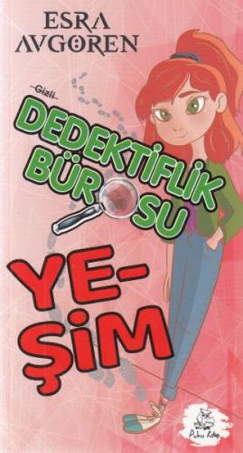 Dedektiflik Bürosu - Yeşim