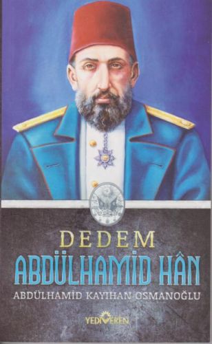 Dedem Abdülhamit Han