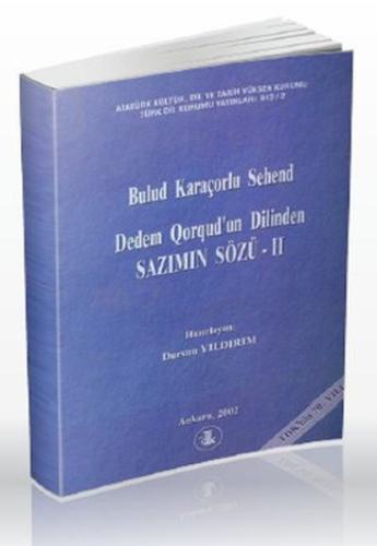 Dedem Qorqud'un Dilinden Sazımın Sözü 2