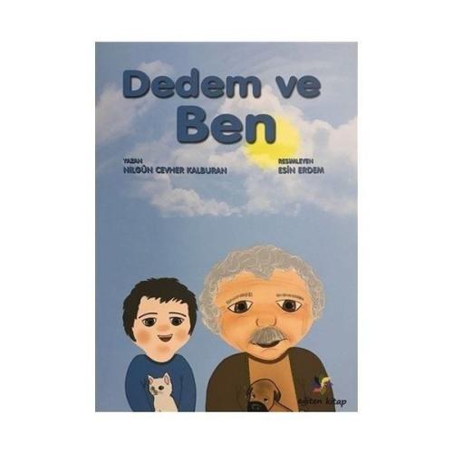 Dedem ve Ben