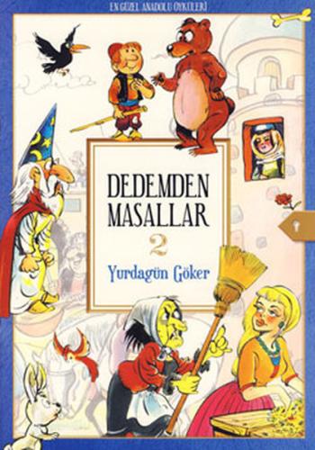 Dedemden Masallar 2