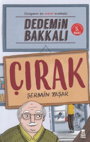 Dedemin Bakkalı - Çırak