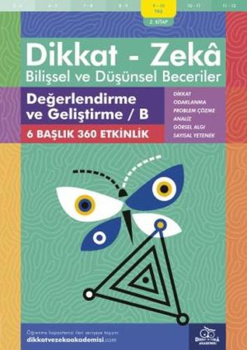 Değerlendirme ve Geliştirme - B (9-10 Yaş) - Dikkat Zeka