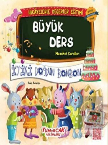 Değerlerle Hikâyeler - Büyük Ders