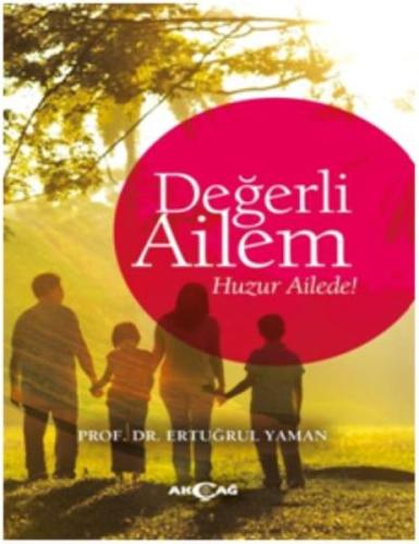 Değerli Ailem