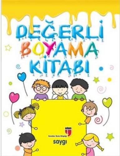 Değerli Boyama Kitabı / Saygı