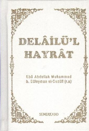 Delailü'l Hayrat (Ciltli Cep Boy)