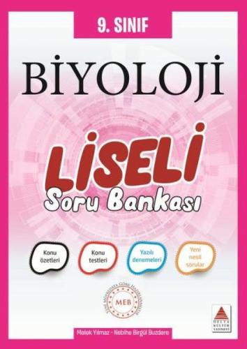 Delta 9. Sınıf Biyoloji Liseli Soru Bankası (Yeni)