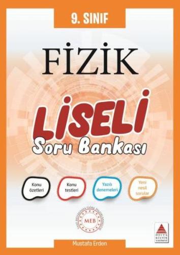 Delta 9. Sınıf Fizik Liseli Soru Bankası (Yeni)