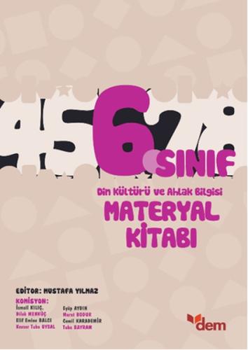 DEM 6. Sınıf Din Kültürü ve Ahlak Bilgisi Materyal Kitabı