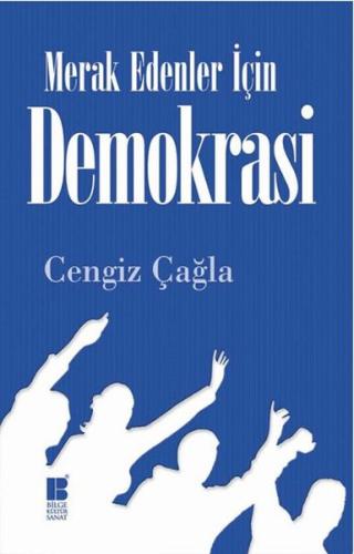 Demokrasi / Merak Edenler İçin