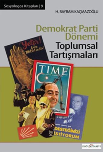 Demokrat Parti Dönemi Toplumsal Tartışmaları