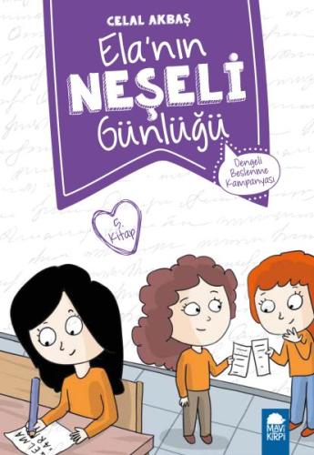 Dengeli Beslenme Kampanyası - Elanın Neşeli Günlüğü 2. Sınıf