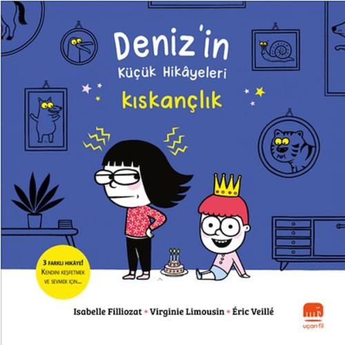 Deniz’in Küçük Hikâyeleri: Kıskançlık