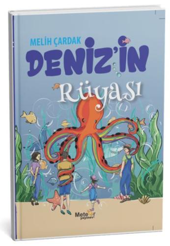 Deniz’in Rüyası