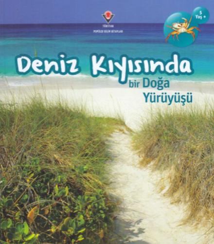 Deniz Kıyısında Bir Doğa Yürüyüşü