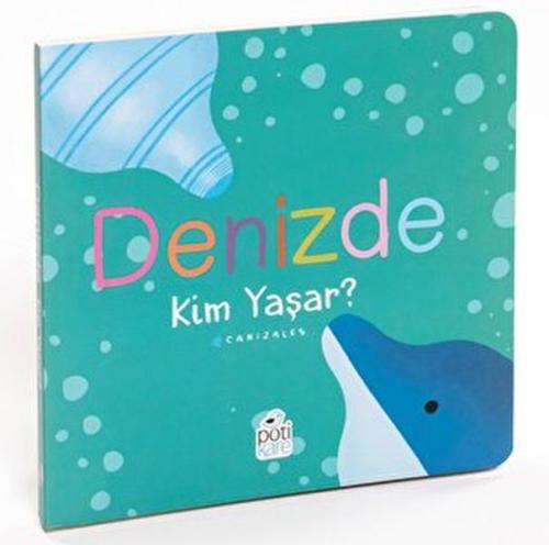 Denizde Kim Yaşar?