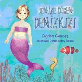 Denize Düşen Denizkızı