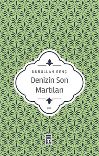 Denizin Son Martıları