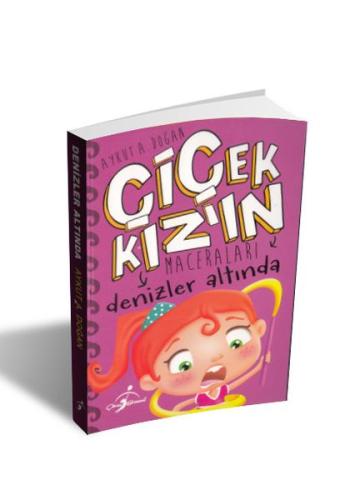 Denizler Altında - Çiçek Kızın Maceraları