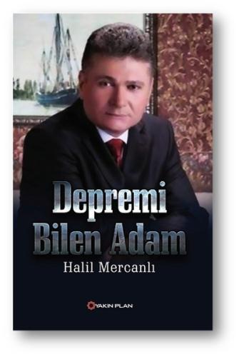 Depremi Bilen Adam