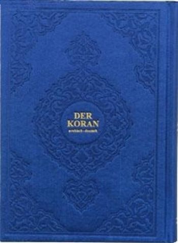 Der Koran (Arapça-Almanca) (Hafız Boy, Şamua, Ciltli)