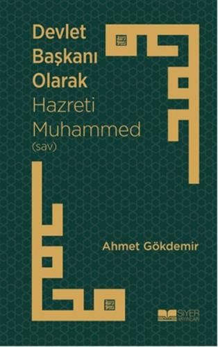 Devlet Başkanı Olarak Hazreti Muhammed (sav)