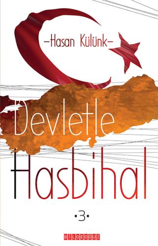 Devletle Hasbihal -3-