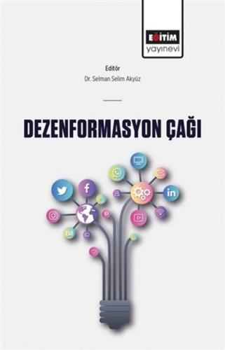 Dezenformasyon Çağı