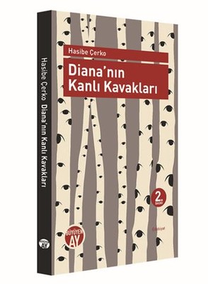 Diana`nın Kanlı Kavakları