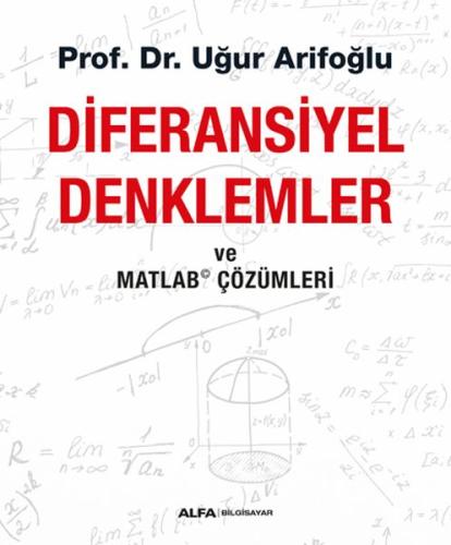 Diferansiyel Denklemler ve Matlab Çözümleri