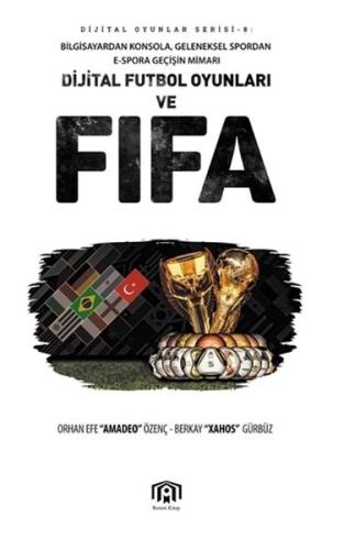 Dijital Futbol Oyunları ve FIFA