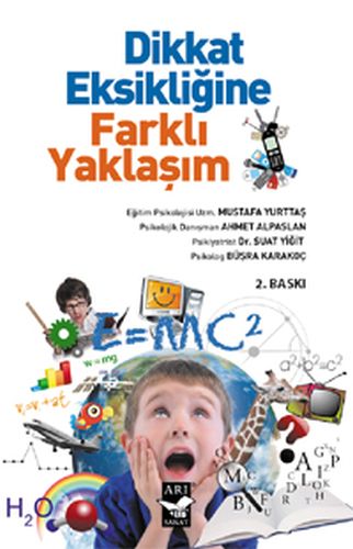 Dikkat Eksikliğine Farklı Yaklaşım