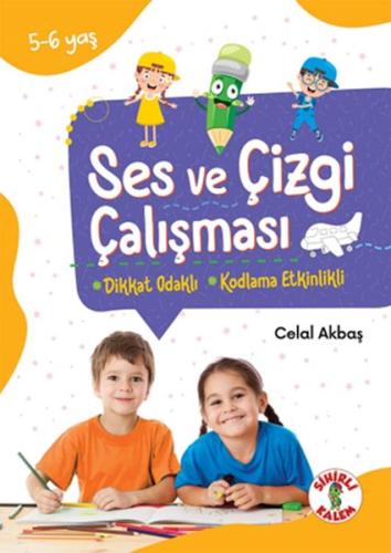 Dikkat Odaklı Etkinlik Kitabı Ses ve Çizgi Çalışması 5-6 Yaş