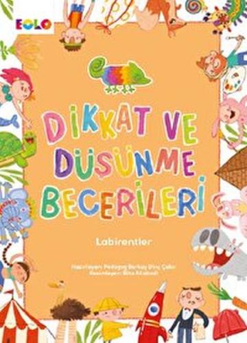 Dikkat ve Düşünme Becerileri - Labirentler