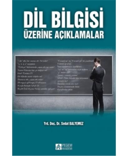 Dil Bilgisi Üzerine Açıklamalar