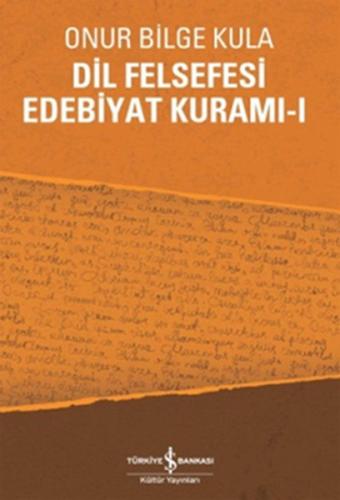 Dil Felsefesi Edebiyat Kuramı - 1