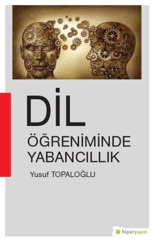 Dil Öğreniminde Yabancıllık