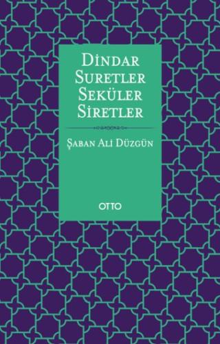 Dindar Suretler Seküler Siretler