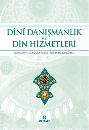 Dini Danışmanlık ve Din Hizmetleri