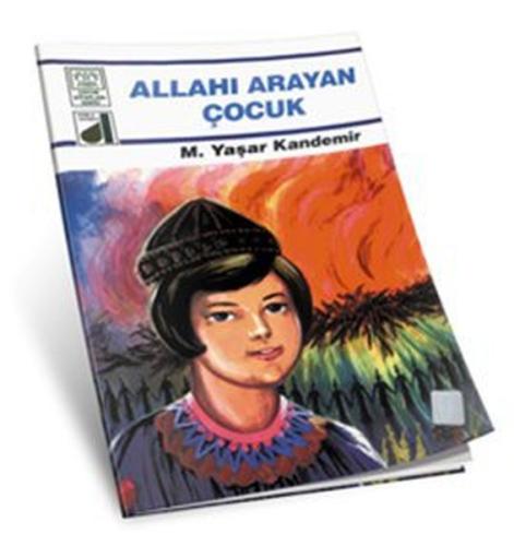 Dinim Serisi 3 - Allahı Arayan Çocuk